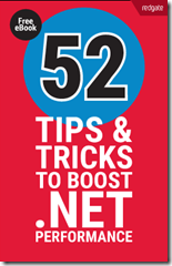 Free Performance E-Book by Red-Gate 52 Tips and Tricks to boost NET Performance Book Cover
